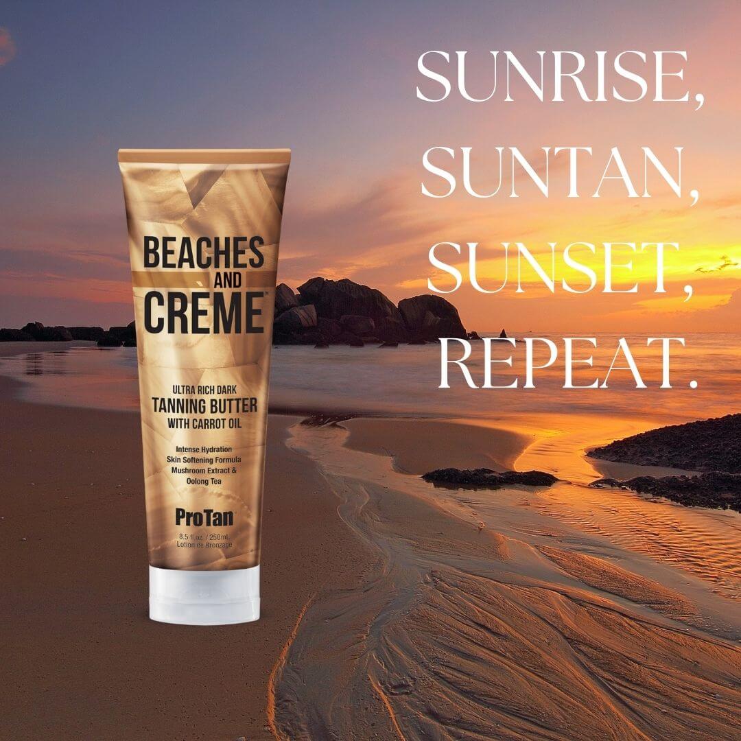 Pro Tan Beaches & Creme dark tanning butter with carrot oil and shea butter on sandy beach